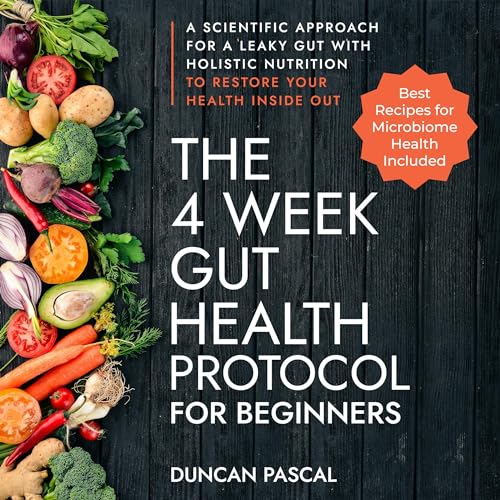 The 4-Week Gut Health Protocol for Beginners cover art