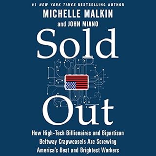 Sold Out Audiobook By Michelle Malkin, John Miano cover art