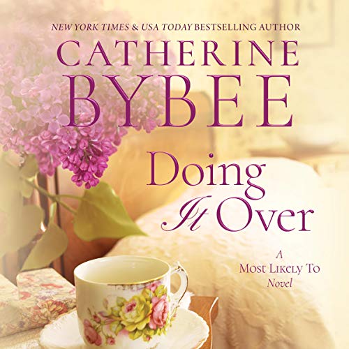 Doing It Over Audiobook By Catherine Bybee cover art