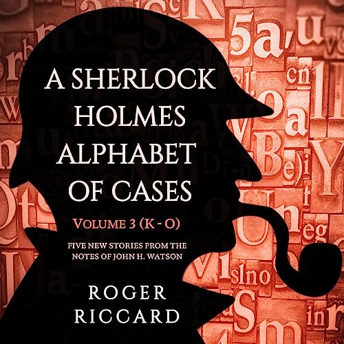 A Sherlock Holmes Alphabet of Cases Audiolivro Por Roger Riccard capa