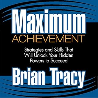 Maximum Achievement Audiobook By Brian Tracy cover art