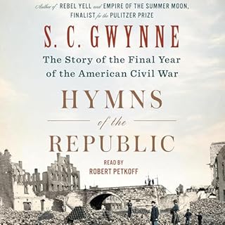 Hymns of the Republic Audiolibro Por S. C. Gwynne arte de portada