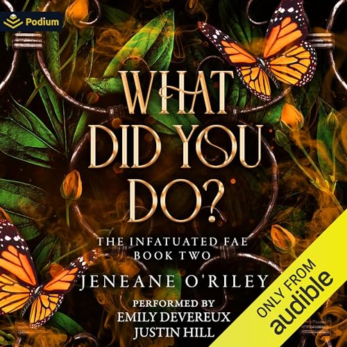 What Did You Do? Audiolibro Por Jeneane O'Riley arte de portada