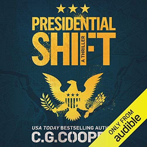 Presidential Shift Audiolibro Por C.G. Cooper arte de portada