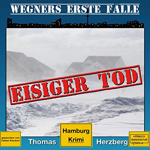 Eisiger Tod Audiolibro Por Thomas Herzberg arte de portada