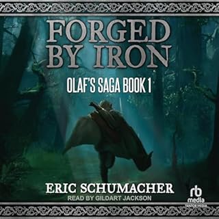 Forged by Iron Audiobook By Eric Schumacher cover art