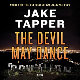 The Devil May Dance Audiobook By Jake Tapper cover art