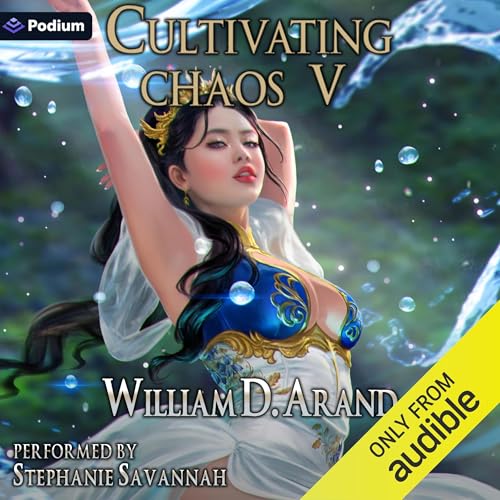 Cultivating Chaos 5 Audiolivro Por William D. Arand capa