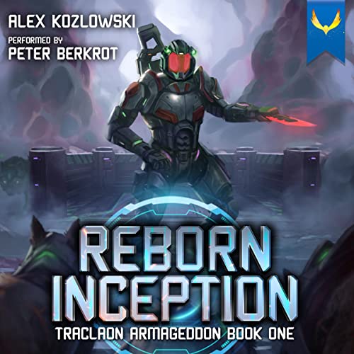 Reborn Inception: A LitRPG Adventure Audiobook By Alex Kozlowski cover art