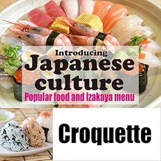 『Introducing Japanese culture -Popular food and Izakaya menu- Croquette』のカバーアート