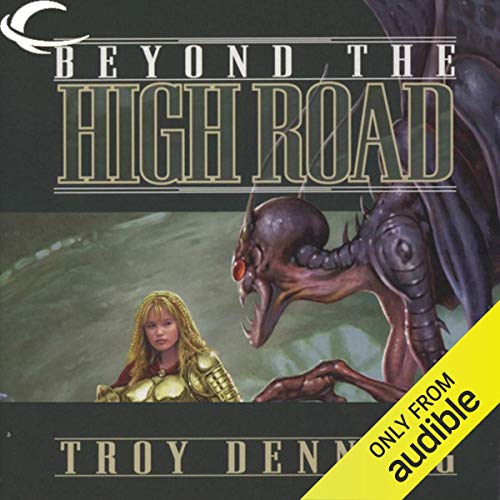 Beyond the High Road Audiobook By Troy Denning cover art