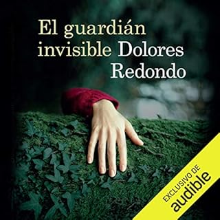 El guardián invisible [The Invisible Guardian] Audiobook By Dolores Redondo cover art