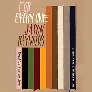 For Every One Audiobook By Jason Reynolds cover art