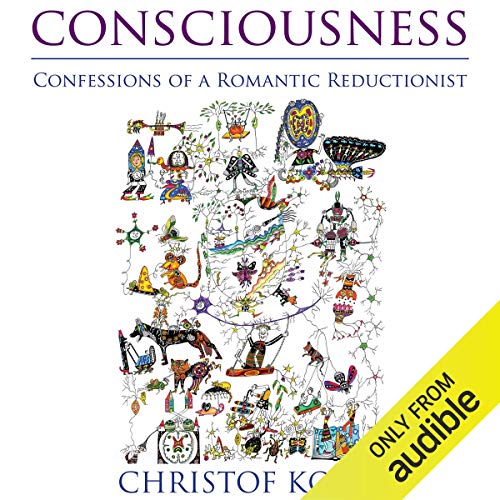 Page de couverture de Consciousness: Confessions of a Romantic Reductionist (MIT Press)