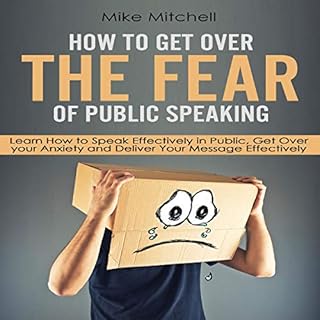 How to Get Over the Fear of Public Speaking Audiolibro Por Mike Mitchell arte de portada