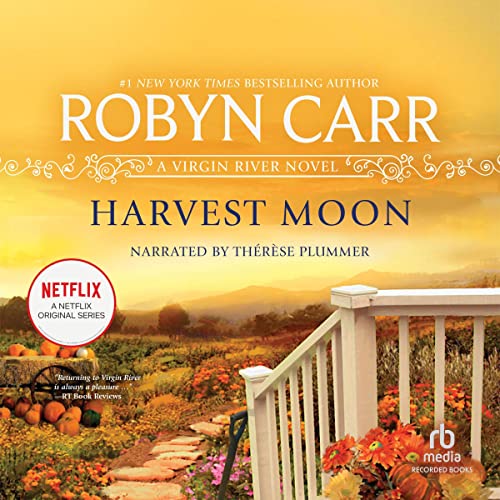 Harvest Moon Audiobook By Robyn Carr cover art