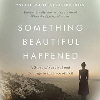 Something Beautiful Happened Audiolibro Por Yvette Manessis Corporon arte de portada