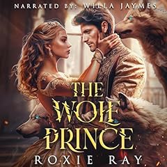 The Wolf Prince Audiolibro Por Roxie Ray arte de portada