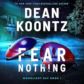 Fear Nothing Audiolibro Por Dean Koontz arte de portada