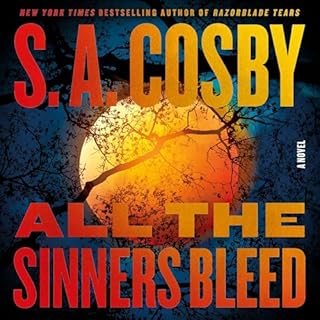 All the Sinners Bleed Audiolibro Por S. A. Cosby arte de portada