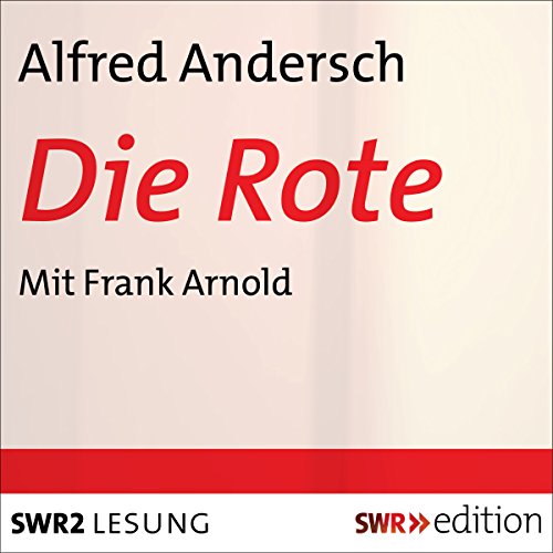 Die Rote Audiobook By Alfred Andersch cover art