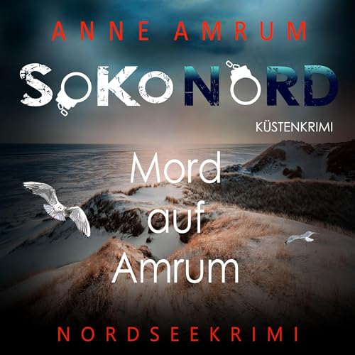 Couverture de SoKo Nord - Mord auf Amrum