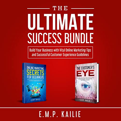 The Ultimate Success Bundle Audiobook By E.M.P. Kailie cover art