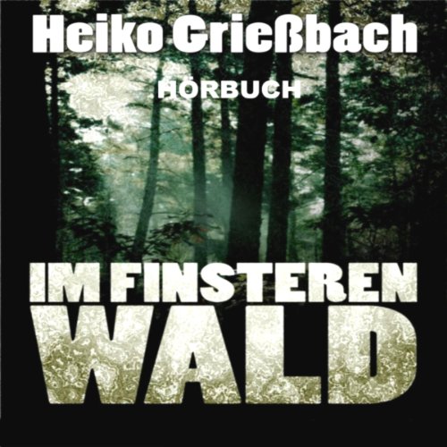 Im finsteren Wald cover art