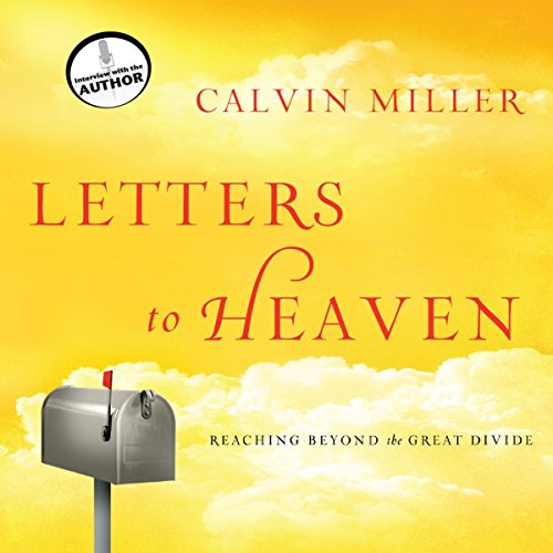 Letters to Heaven Audiolibro Por Calvin Miller arte de portada