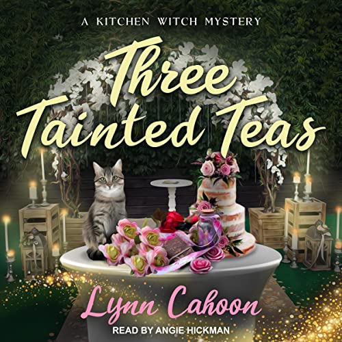 Three Tainted Teas Audiolibro Por Lynn Cahoon arte de portada