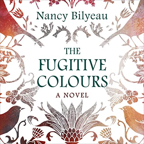 The Fugitive Colours Audiolibro Por Nancy Bilyeau arte de portada