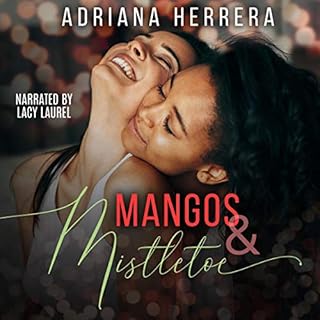 Mangos and Mistletoe Audiobook By Adriana Herrera cover art