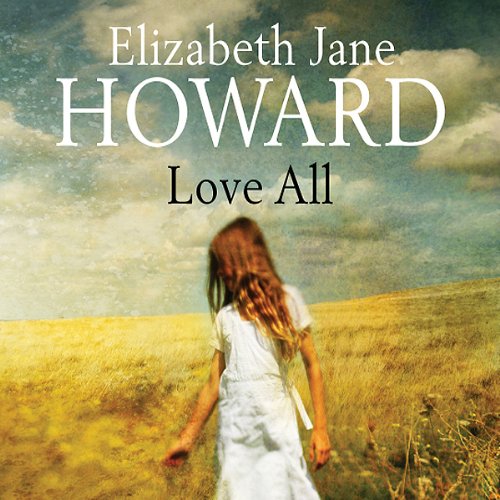 Love All Audiobook By Elizabeth Jane Howard cover art