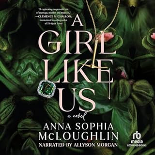 A Girl Like Us Audiolibro Por Anna Sophia McLoughlin arte de portada