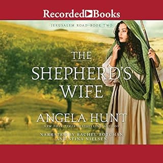 The Shepherd's Wife Audiobook By Angela Hunt cover art