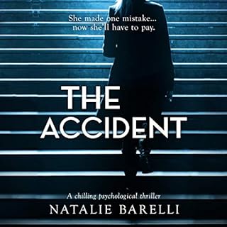 The Accident Audiobook By Natalie Barelli cover art