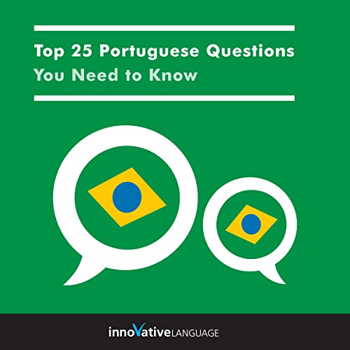 Top 25 Portuguese Questions You Need to Know Audiolibro Por Innovative Language Learning LLC arte de portada