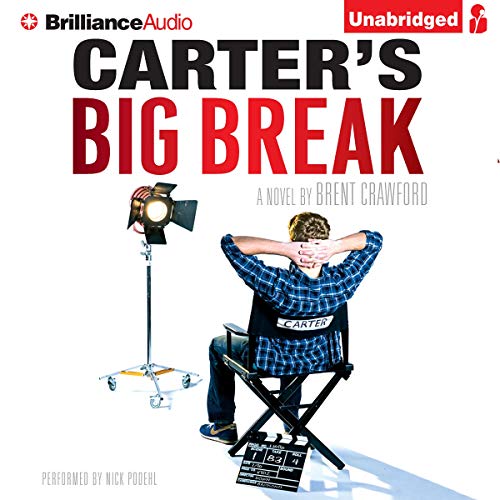 Carter's Big Break Audiolibro Por Brent Crawford arte de portada