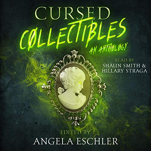 Page de couverture de Cursed Collectibles: An Anthology