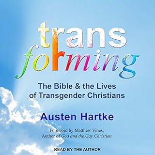 Transforming Audiolibro Por Austen Hartke, Matthew Vines - foreword arte de portada