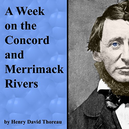 A Week on the Concord and Merrimack Rivers cover art