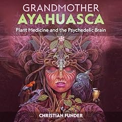 Grandmother Ayahuasca cover art