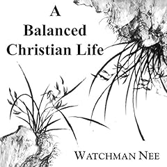 Balanced Christian Life cover art