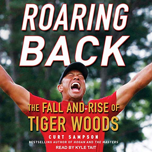 Roaring Back Audiobook By Curt Sampson cover art