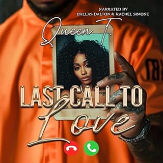 Last Call to Love Audiolibro Por Queen T arte de portada