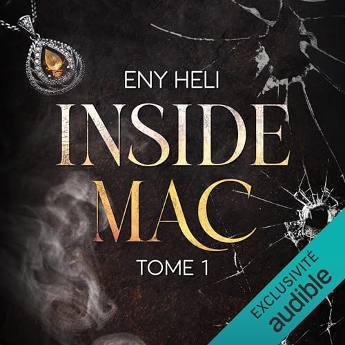 Inside MAC Audiobook By Eny Heli cover art