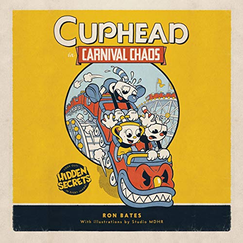 Cuphead in Carnival Chaos Audiolivro Por Ron Bates, StudioMDHR Entertainment Inc. capa