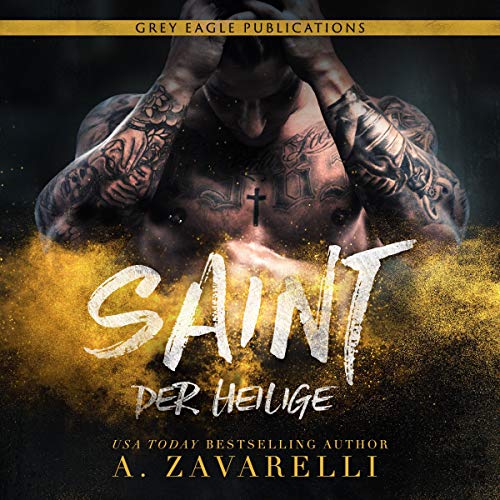 Saint - Der Heilige (German Edition) Audiolivro Por A. Zavarelli capa