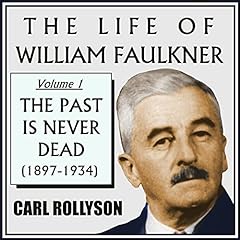 The Life of William Faulkner cover art