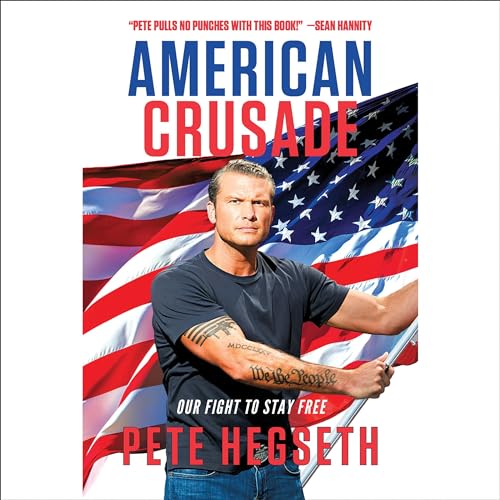 American Crusade Audiobook By Pete Hegseth cover art